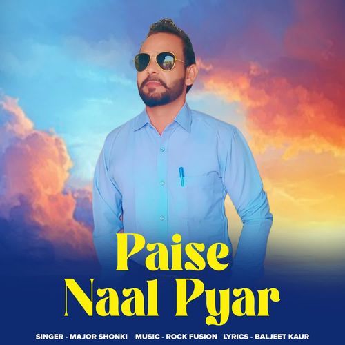 Paise Naal Pyar