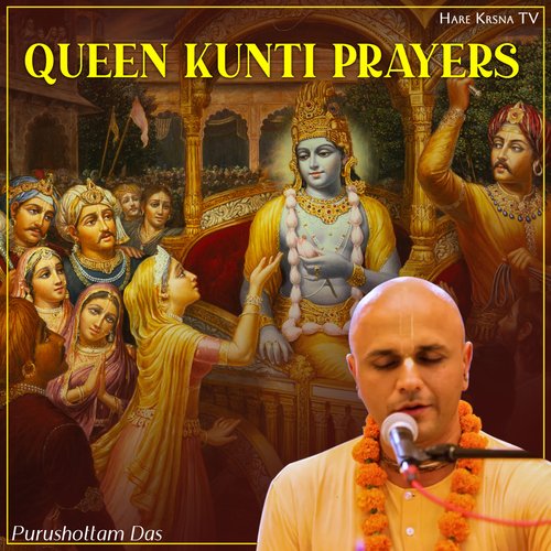 Queen Kunti Prayers