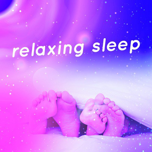 Relaxing Sleep