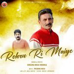 Rohru Ri Maiye