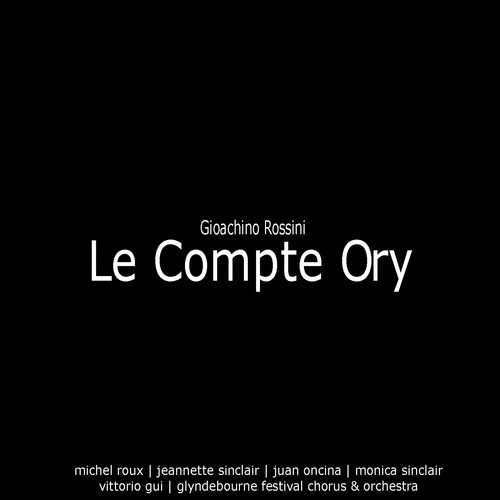 Rossini: Le Comte Ory