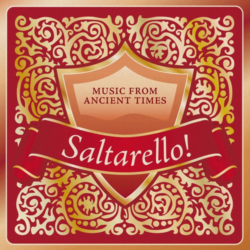 Saltarello! Music from Ancient Times