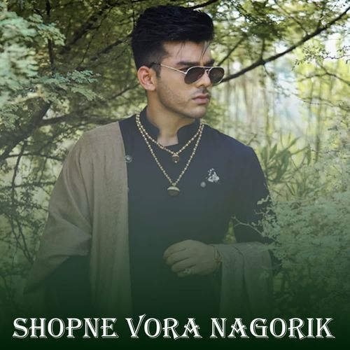 Shopne Vora Nagorik