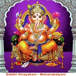 Siddhi Vinayakam - Mohanakalyani-CS1afT9UW2Y