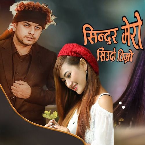 Sindur Mero Siudo Timro: Pramod Kharel/Melina Rai cover art