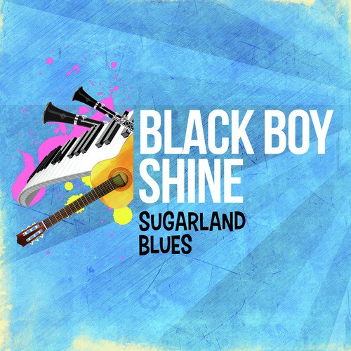 Sugarland Blues