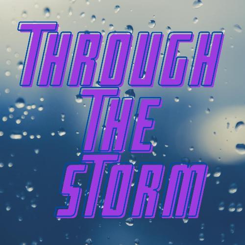 Through the Storm