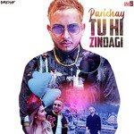 Tu Hi Zindagi