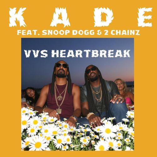 VVS Heartbreak (feat. Snoop Dogg & 2 Chainz)