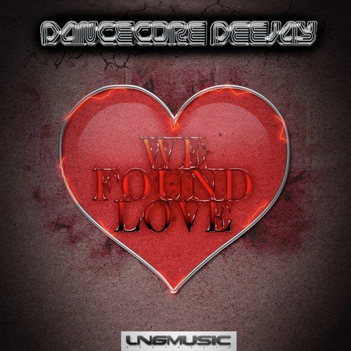 We Found Love (Diamond Boy & Morty Simmons Remix Edit)