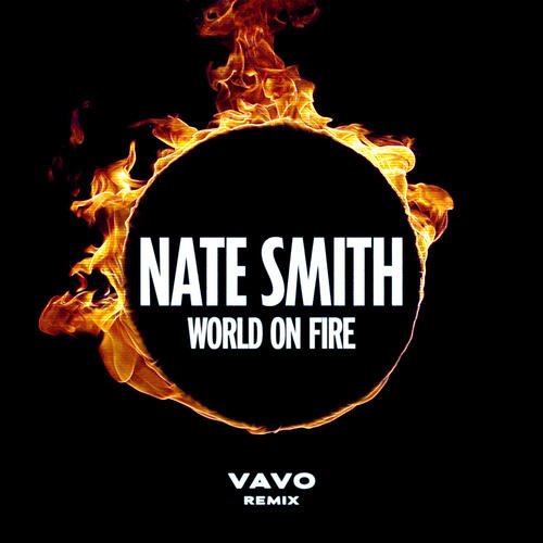 World on Fire (VAVO Remix)_poster_image