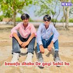 bewafa dhoko De gayi Sahil ko