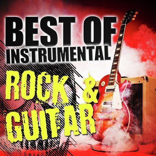 Best of Instrumental Rock & Guitar