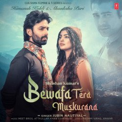 Bewafa Tera Muskurana-Bg0NcEJpf3g