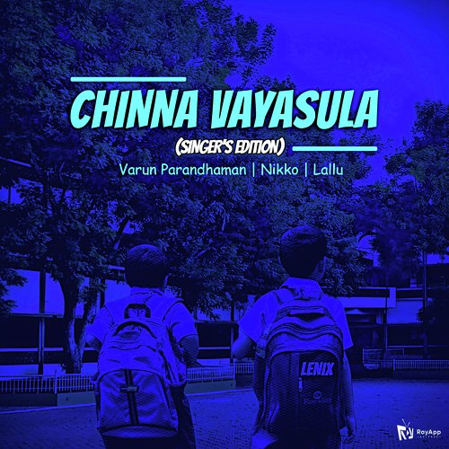 Chinna Vayasula (Singer's Edition)