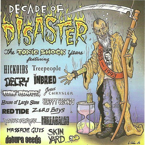Decade of Disaster - The Toxic Shock Years
