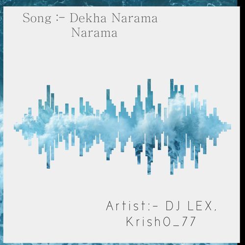 Dekha Narama Narama (Radio Edit)