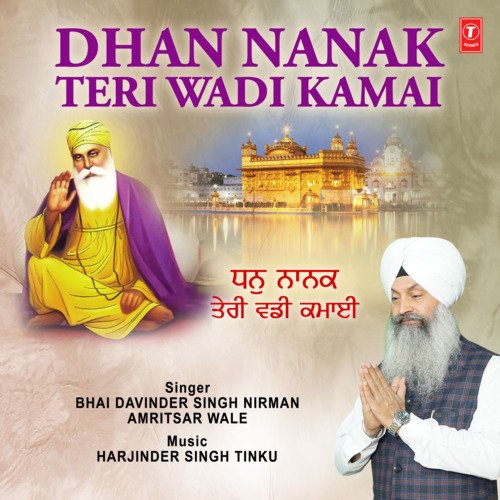 Dhan Nanak Teri Wadi Kamai