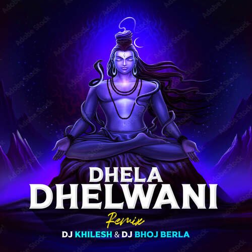 Dhela Dhelwani Remix