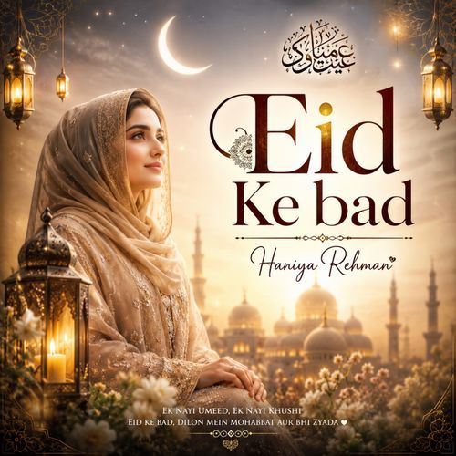 Eid Ke Bad