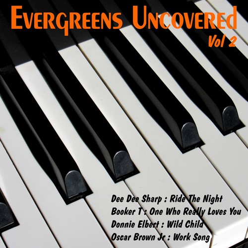 Evergreens Uncovered, Vol. 2