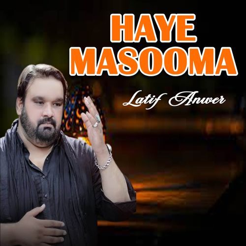 Haye Masooma