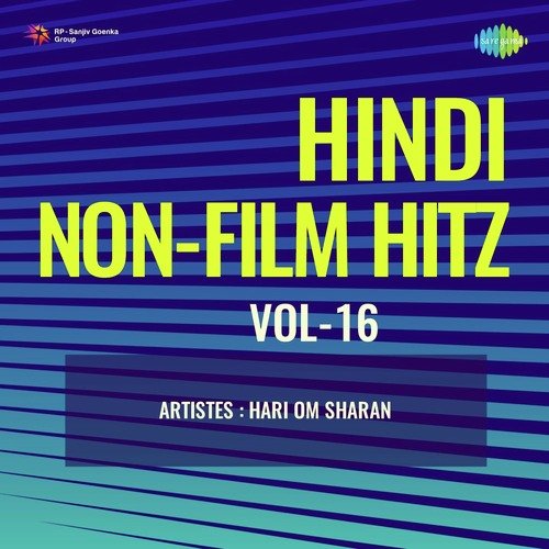 Hindi Non - Film Hitz Vol - 16