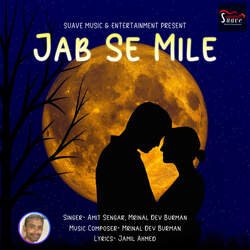 Jab Se Mile-MzlGSCJ8BmQ