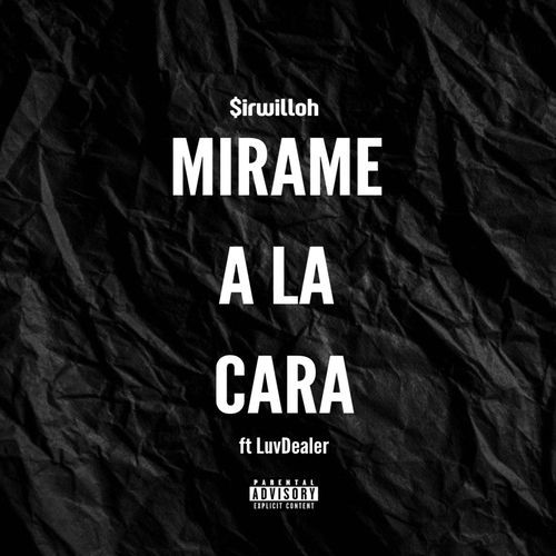 MIRAME A LA CARA