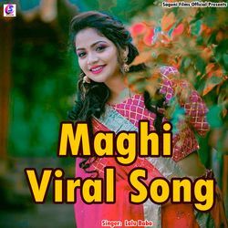 Maghi Viral Song (Bhojpuri)-FVxbSSYGfkI