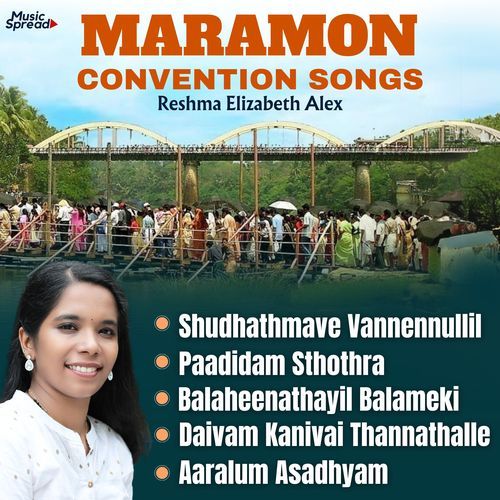 Maramon Convention Songs