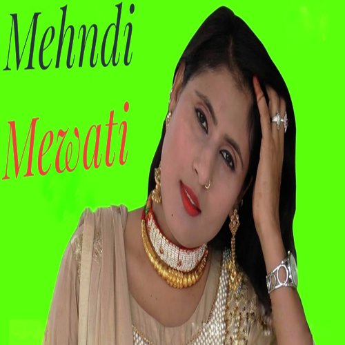 Mehndi Mewati