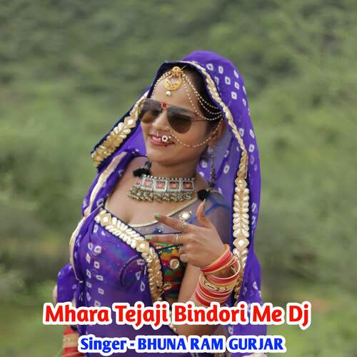 Mhara Tejaji Bindori Me Dj