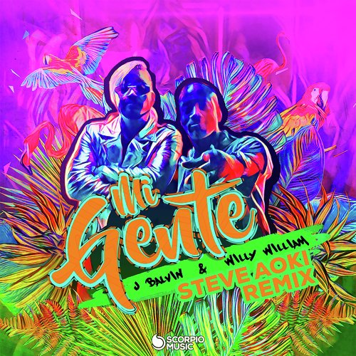 Mi Gente (Steve Aoki Remix)