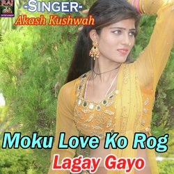 Moku Love Ko Rog Lagay Gayo-AToGASJqZmw