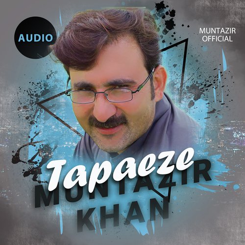 Muntazir Khan New Tapaeze 2019