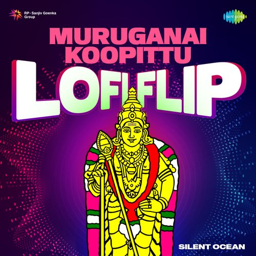 Muruganai Koopittu - Lofi Flip