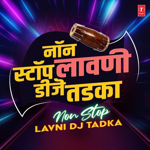 Non Stop Lavni Dj Tadka