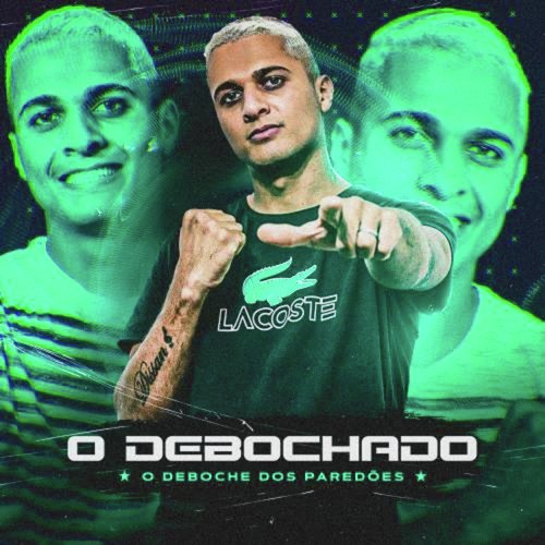 O Deboche dos Paredão