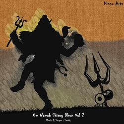 Om Namah Shivay Dhun Vol 2