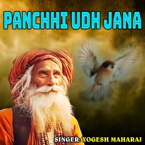 Panchhi Udh Jana