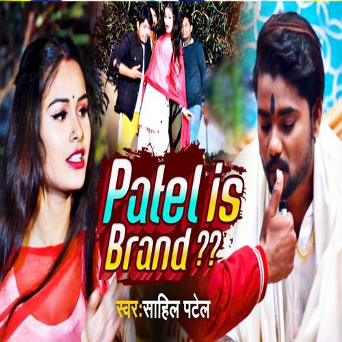 Patel Is Brand