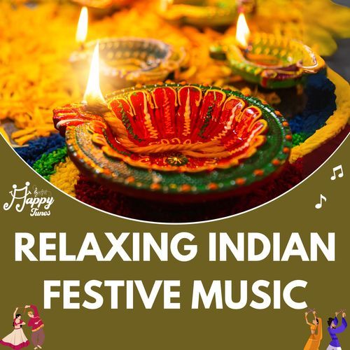 Relaxing Indian Festive Music (Instrumental)