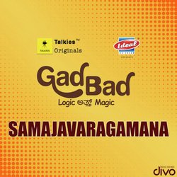 Samajavaragamana (From &quot;Gadbad Tulu&quot;)-Q1g4VBFRYXs