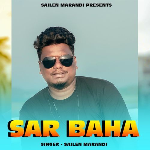 Sar Baha (New Santhali Song)