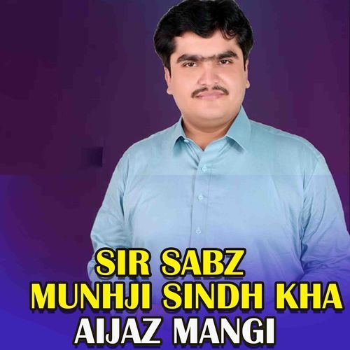 Sir Sabz Munhji Sindh Kha