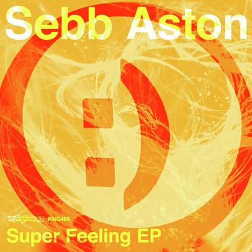 Super Feeling EP