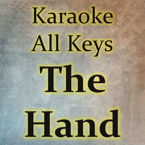 The Hand (Karaoke Version)