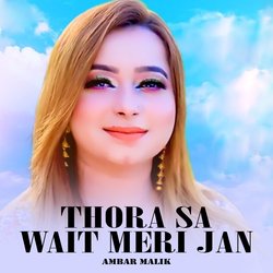 Thora Sa Wait Meri Jan-M1wSfy1qQl4