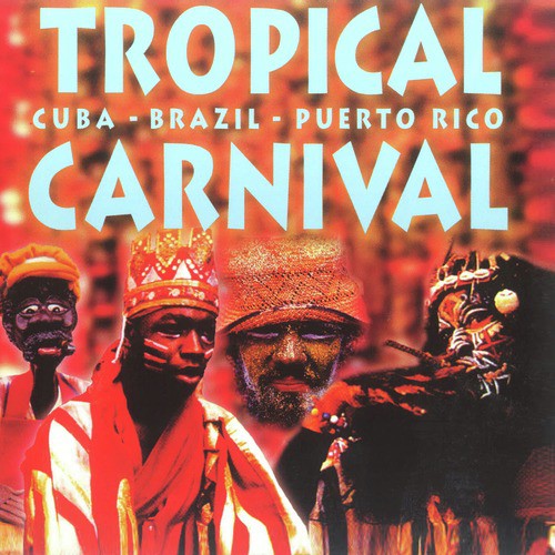 Tropical Carnival